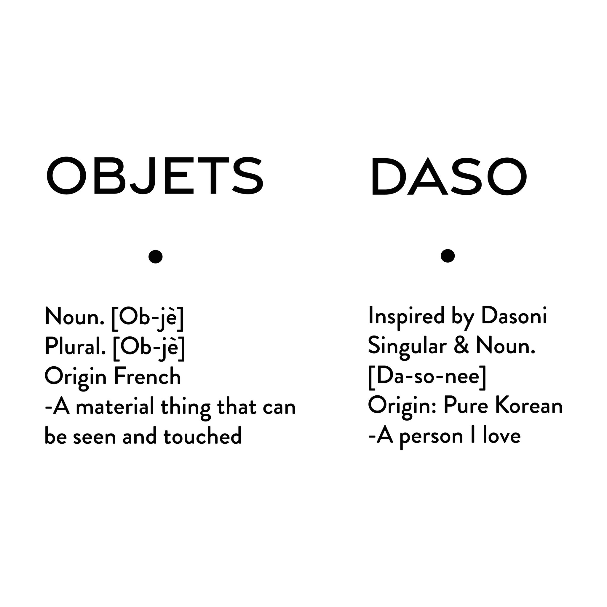 Objets Daso_About the brand